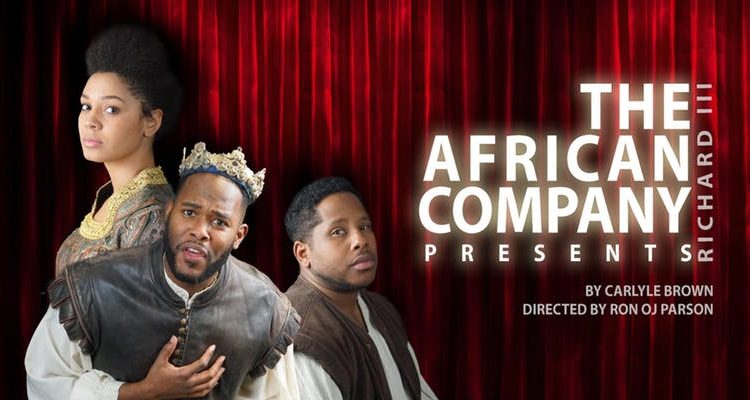 The African Company Presents: Richard III