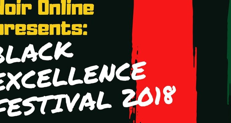 Black Excellence Festival 2018